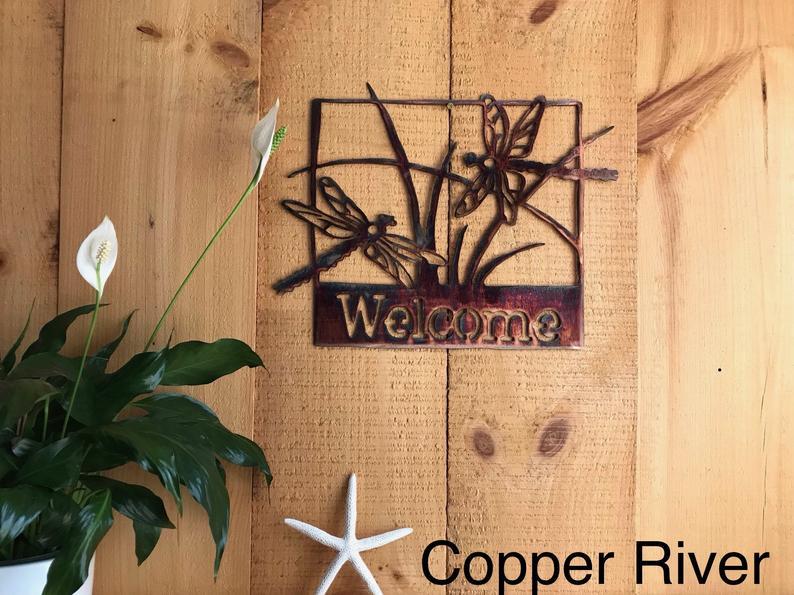 Welcome Sign - Dragonflies Wall Art Third Shift Fabrication Copper River 