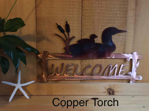 Welcome Sign - Loon Wall Art Third Shift Fabrication 